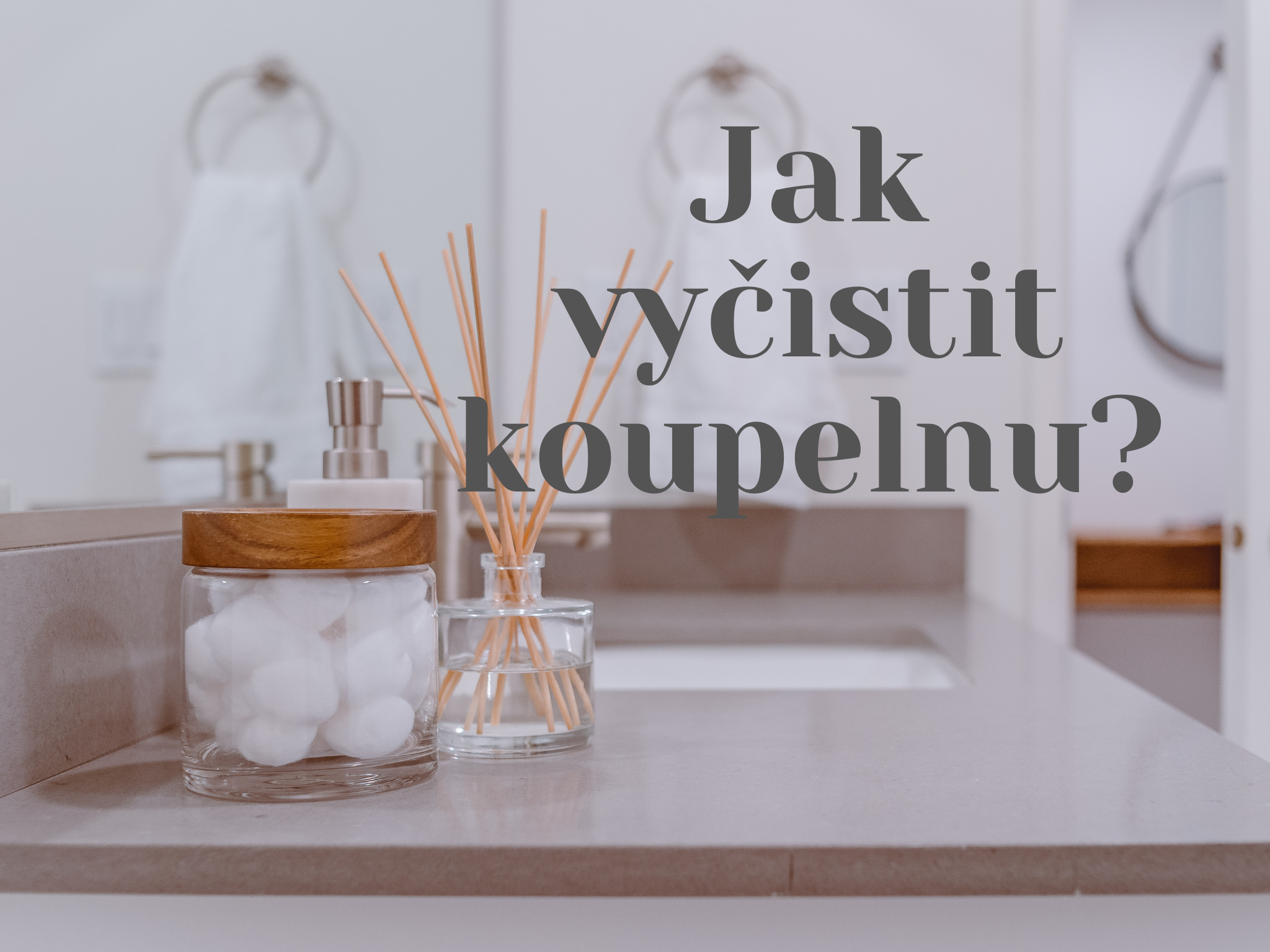 JAK NA ÚKLID
